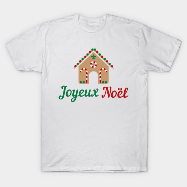 French Christmas Design Joyeux Noel Gingerbread House France Gift T-Shirt by InnerMagic